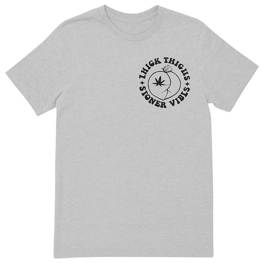 Thick Thighs & Stoner Vibes Tee
